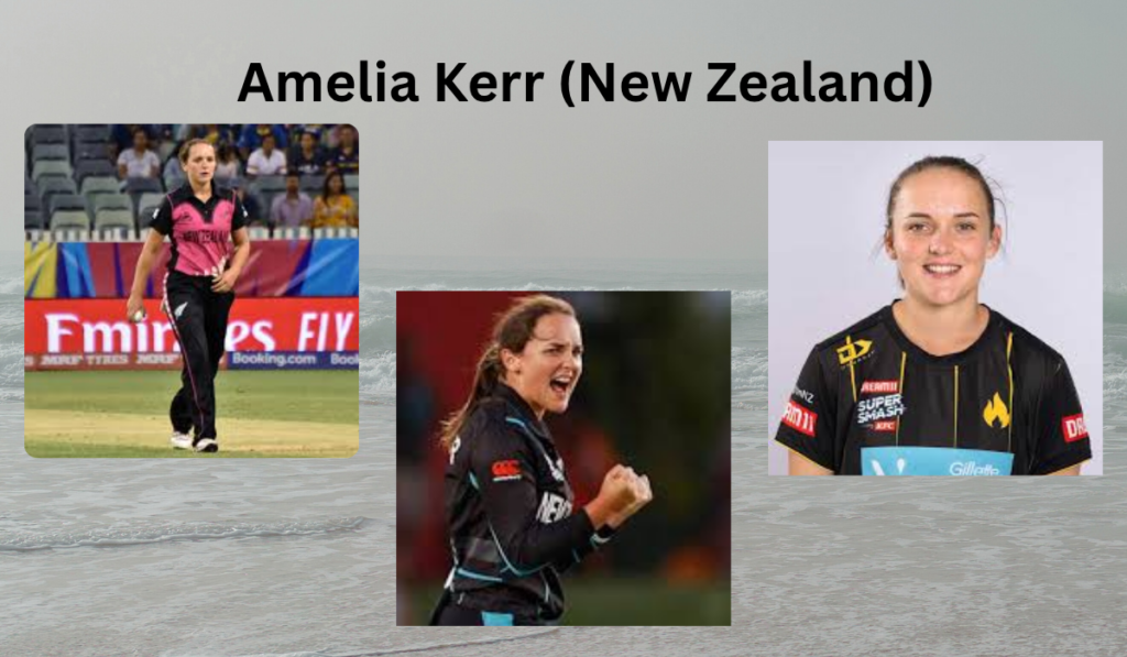 Amelia Kerr (New Zealand)