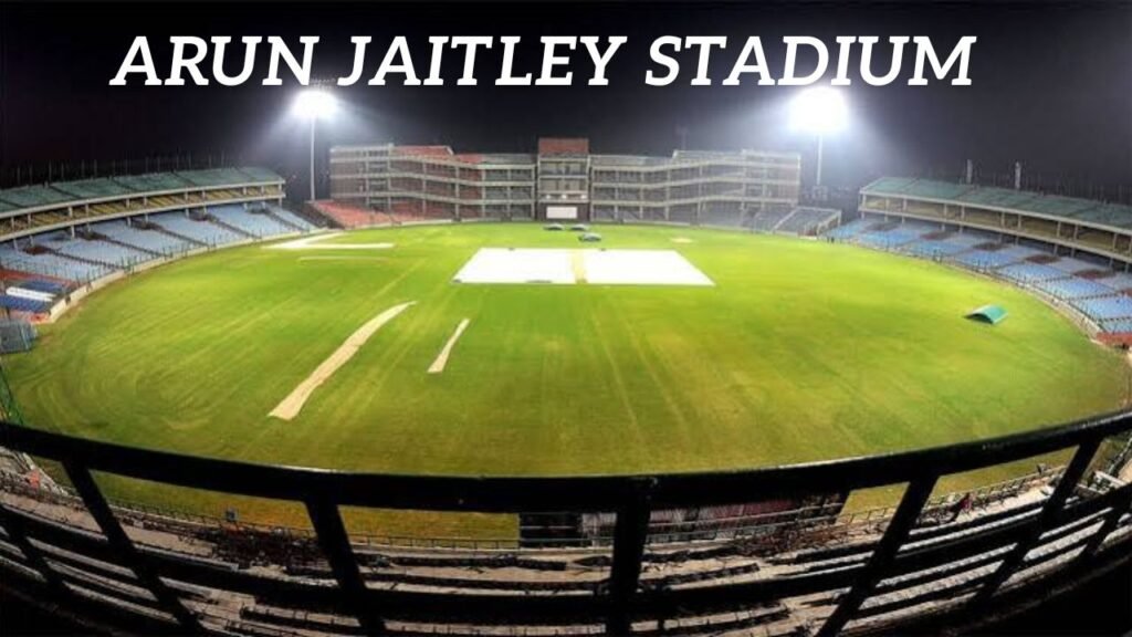 Arun Jaitley Stadium Pitch Report